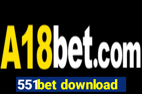 551bet download